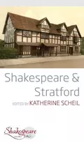 KNYGA Katherine Scheil Shakespeare and Stratford