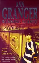 KNYGA Ann Granger Running Scared (Fran Varady 3)