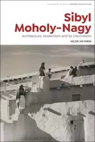KNYGA Hilde Heynen Sibyl Moholy-Nagy