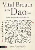 KNYGA Master Zhongxian Wu Vital Breath of the Dao