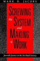 KNYGA Mark D. (George Mason University) Jacobs Screwing the System and Making it Work