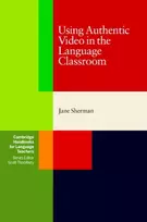 KNYGA Jane Sherman Using Authentic Video in the Language Classroom