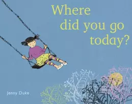 KNYGA Jenny Duke Where Did You Go Today?