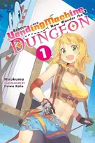 KNYGA Hirukuma Reborn as a Vending Machine, I Now Wander the Dungeon, Vol. 1 (light novel)
