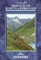 KNYGA Kev Reynolds Trekking in the Silvretta and Ratikon Alps