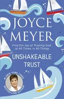 KNYGA Joyce Meyer Unshakeable Trust