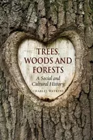 KNYGA Charles Watkins Trees, Woods and Forests