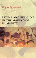 KNYGA Roy A Rappaport Ritual and Religion in the Making of Humanity