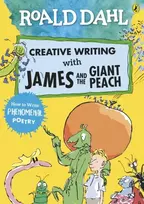 KNYGA Roald Dahl Creative Writing with James and the Giant Peach: How to Write Phenomenal Poetry