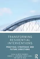 KNYGA Beth Caldwell Transforming Residential Interventions