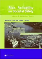 KNYGA Terje (University of Stavanger, Norway) Aven Risk, Reliability and Societal Safety, Three Volume Set