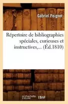 KNYGA Gabriel Peignot Repertoire de Bibliographies Speciales, Curieuses Et Instructives (Ed.1810)