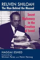 KNYGA Bookshop Reuven Shiloah - the Man Behind the Mossad