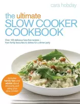 KNYGA Cara Hobday Ultimate Slow Cooker Cookbook