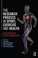 KNYGA Rich (Cardiff Metropolitan University, UK) Neil Research Process in Sport, Exercise and Health