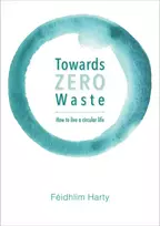 KNYGA Feidhlim Harty Towards Zero Waste