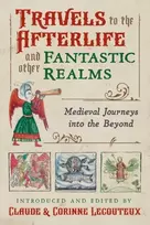 KNYGA Claude Lecouteux Travels to the Otherworld and Other Fantastic Realms