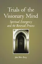 KNYGA John Weir Perry Trials of the Visionary Mind