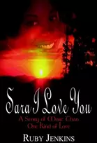 KNYGA Ruby Jenkins Sara I Love You: A Story of More Than One Kind of Love