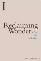 KNYGA Genevieve Lloyd Reclaiming Wonder