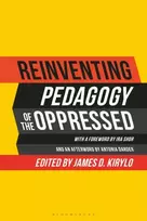 KNYGA James D Kirylo Reinventing Pedagogy of the Oppressed