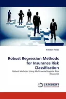 KNYGA Bookshop Robust Regression Methods for Insurance Risk Classification