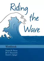 KNYGA Donna B. (Associate Professor and Director of Research, Center for Anxiety and Related Disorders, Boston University, Boston, Massachusetts, USA) Pincus Riding the Wave: Workbook