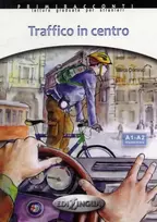 KNYGA M Dominici Traffico in centro + audio - (livello A1-A2)