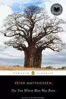 KNYGA Peter Matthiessen Tree Where Man Was Born