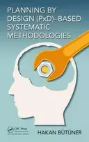 KNYGA Hakan Butuner Planning by Design (PxD)-Based Systematic Methodologies