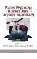 KNYGA Robert A Giacalone Positive Psychology in Business Ethics and Corporate Responsibility
