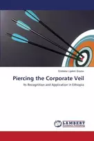 KNYGA Enyew Endalew Lijalem Piercing the Corporate Veil