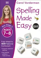 KNYGA Carol Vorderman Spelling Made Easy, Ages 7-8 (Key Stage 2)