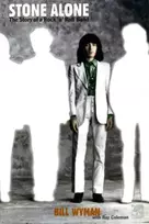 KNYGA Bill Wyman Stone Alone