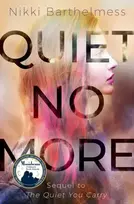 KNYGA Nikki Barthelmess Quiet No More