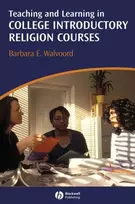 KNYGA Barbara Teaching and Learning in College Introductory Religion Courses