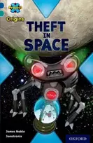 KNYGA James Noble Project X Origins: Dark Mėlyna Book Band, Oxford Level 16: Space: Theft in Space