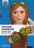 KNYGA Lindsay Pickton Project X Origins Graphic Texts: Pilkas-Dark Raudona+ Book Bands, Oxford Levels 14-20: Graphic Texts Teaching Handbook for Years 4-6 (P5-7)