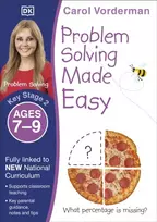 KNYGA Carol Vorderman Problem Solving Made Easy, Ages 7-9 (Key Stage 2)