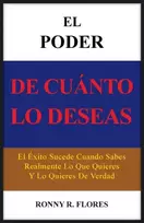 KNYGA Ronny R Flores Poder de Cuanto Lo Deseas