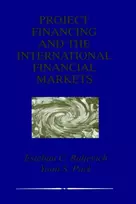 KNYGA Esteban C Buljevich Project Financing and the International Financial Markets