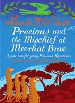 KNYGA Alexander Mccall Smith Precious and the Mischief at Meerkat Brae