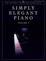 KNYGA Bookshop Steinway Library of Piano Music: Simply Elegant Piano. Vol.1 (UK Version)