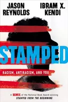 KNYGA Ibram Kendi Stamped: Racism, Antiracism, and You