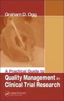 KNYGA Graham Ogg Practical Guide to Quality Management in Clinical Trial Research