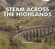 KNYGA Brian Sharpe Steam Across The Highlands