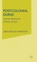 KNYGA J Winston Postcolonial Duras