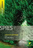 KNYGA Michael Frayn Spies (York Notes Advanced) English Literature Study Guide - for 2026, 2027 exams