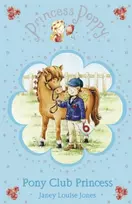 KNYGA Bookshop Princess Poppy: Pony Club Princess