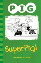 KNYGA Barbara Catchpole Superpig!